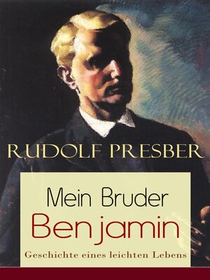 cover image of Mein Bruder Benjamin--Geschichte eines leichten Lebens